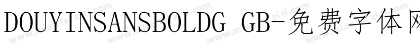 DOUYINSANSBOLDG GB字体转换